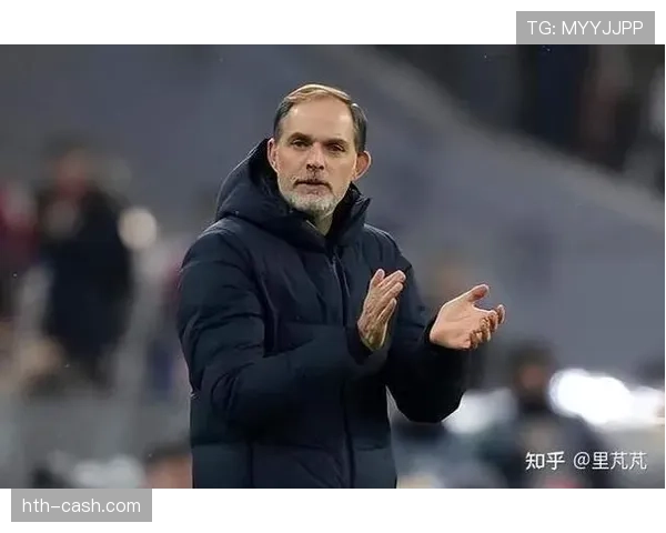 图赫尔巧妙利用空间布局，帮助球队持续提升战术表现