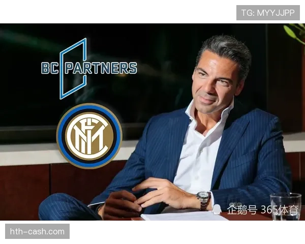 国际米兰最新消息：转会动态与阵容调整情况